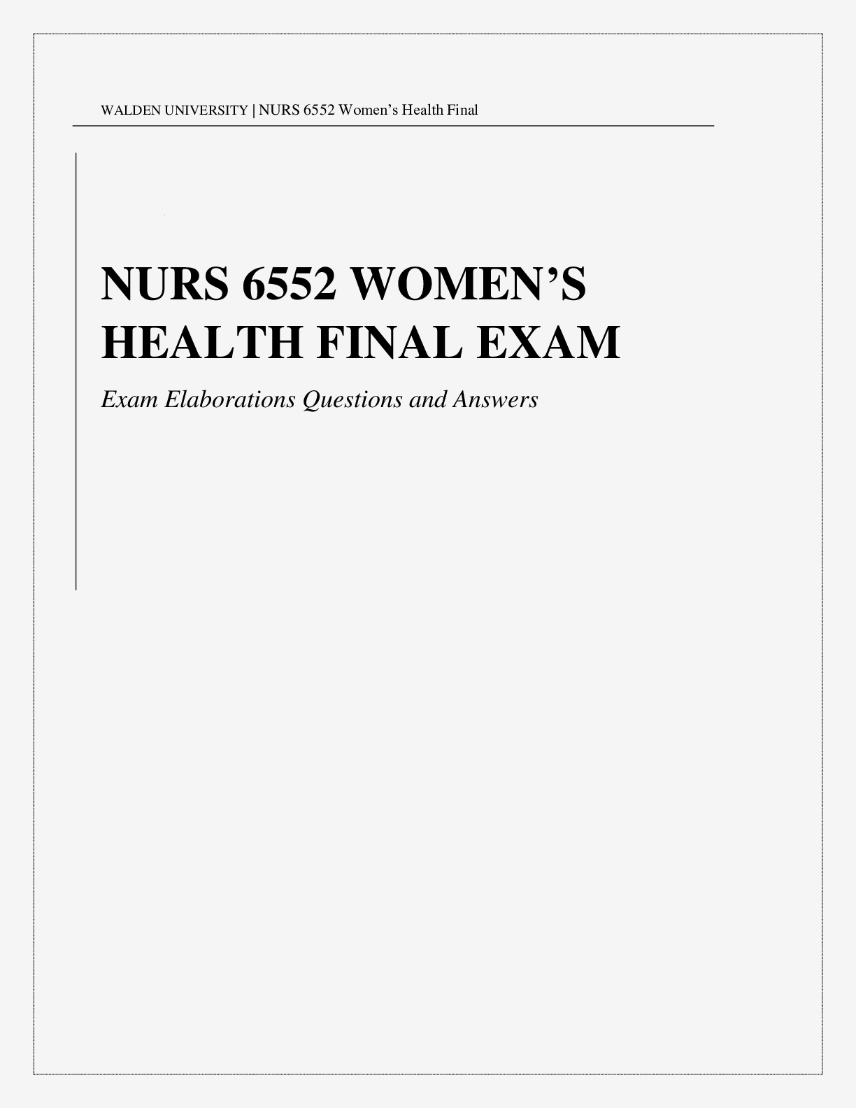 Preview of WALDEN UNIVERSITY NURS 6552 WOMENS HEALTH FINAL Exam Elaborations Questions & Answers